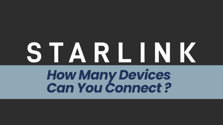 How Many Devices Can You Connect To Starlink